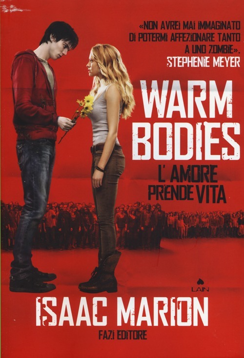 Warm Bodies – Isaac Marion