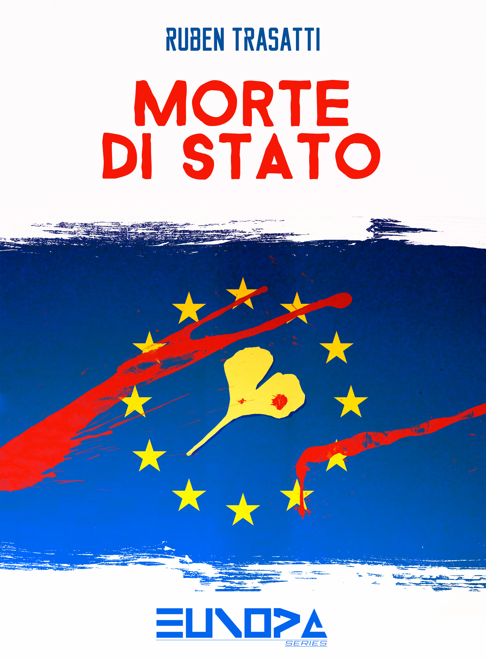 RECENSIONE: "MORTE DI STATO" di Ruben Trasatti