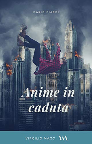 Anime in caduta – Dario Giardi