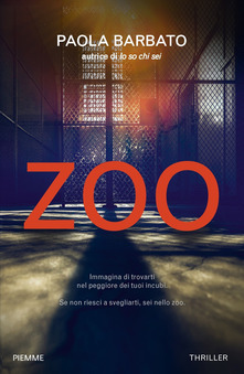 Dietro l’angolo: “Zoo” di Paola Barbato