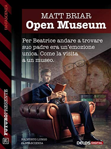 Recensione: “Open Museum” di Matt Briar