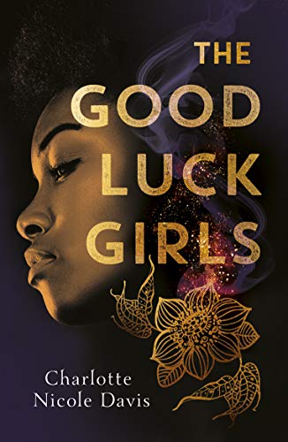 The good luck girls di Charlotte Nicole Davis.