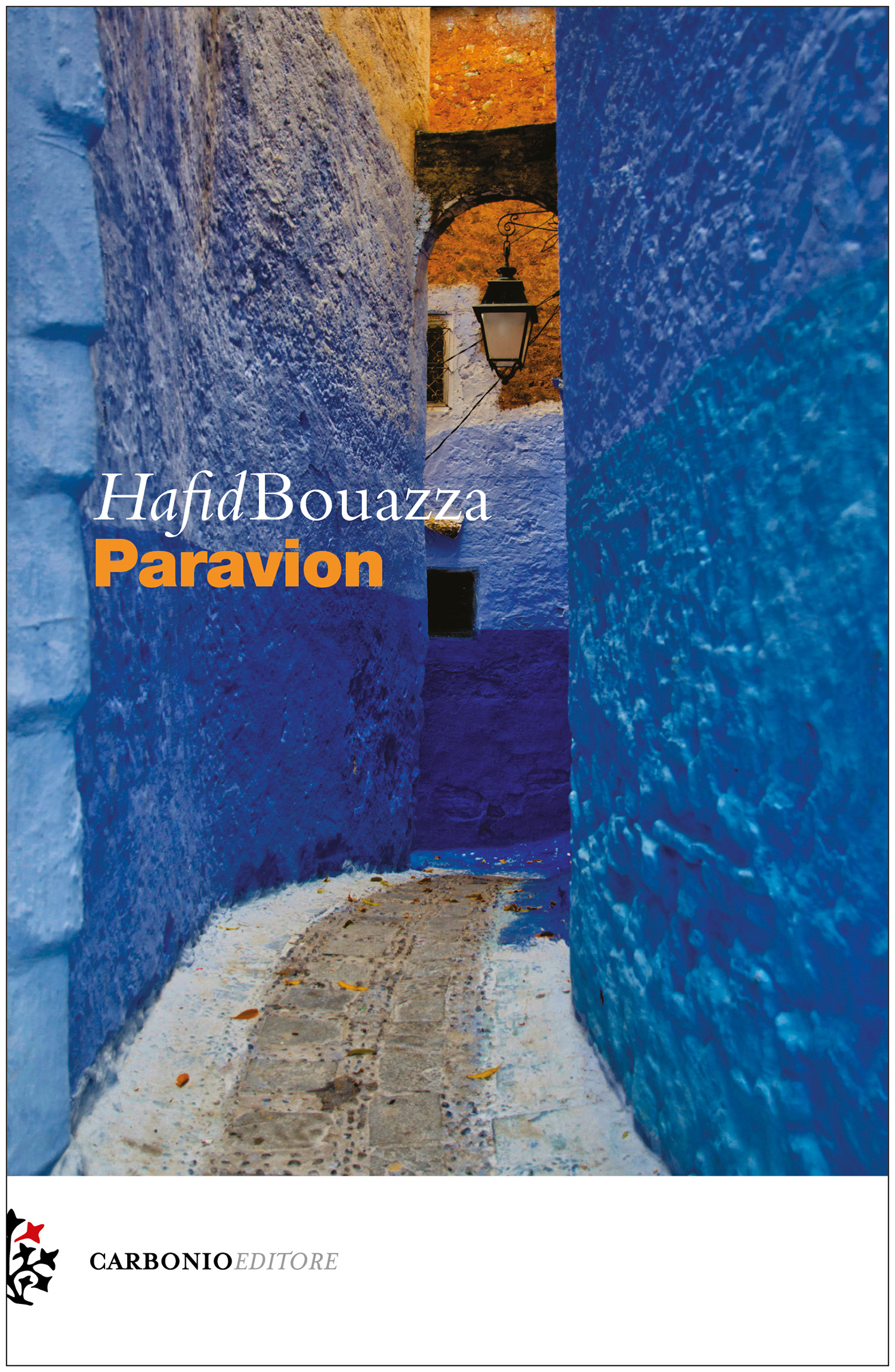 Recensione: “Paravion” di Hafid Bouazza (+ Intervista all’autore).
