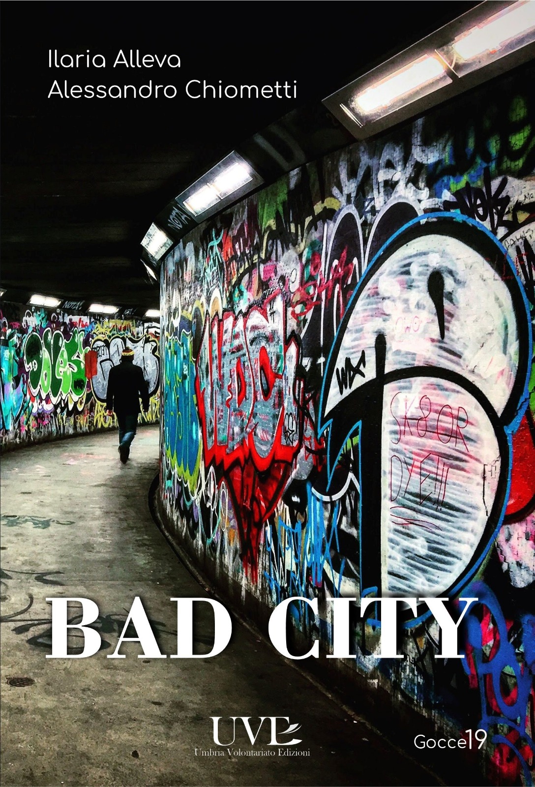 Recensione: “Bad city” di Ilaria Alleva e Alessandro Chiometti.