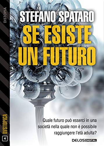 Recensione: “Se esiste un futuro” di S. Spataro.