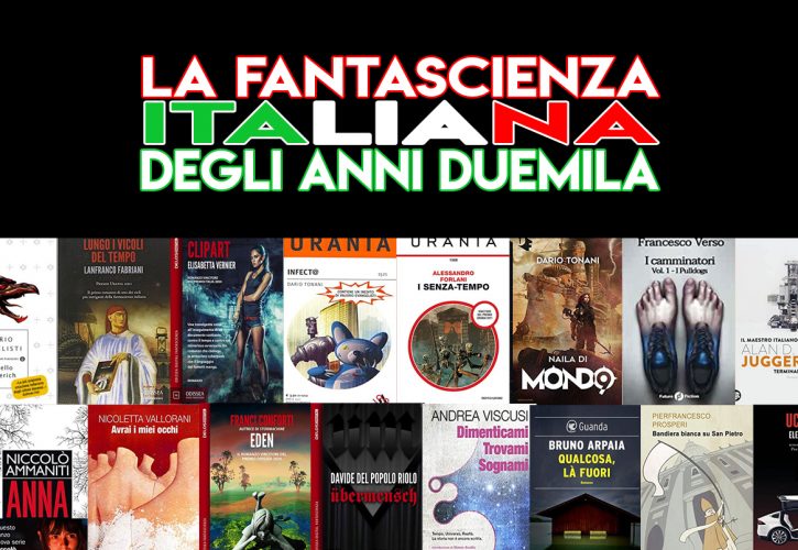 Fantascienza italiana: libri e autori degli anni duemila