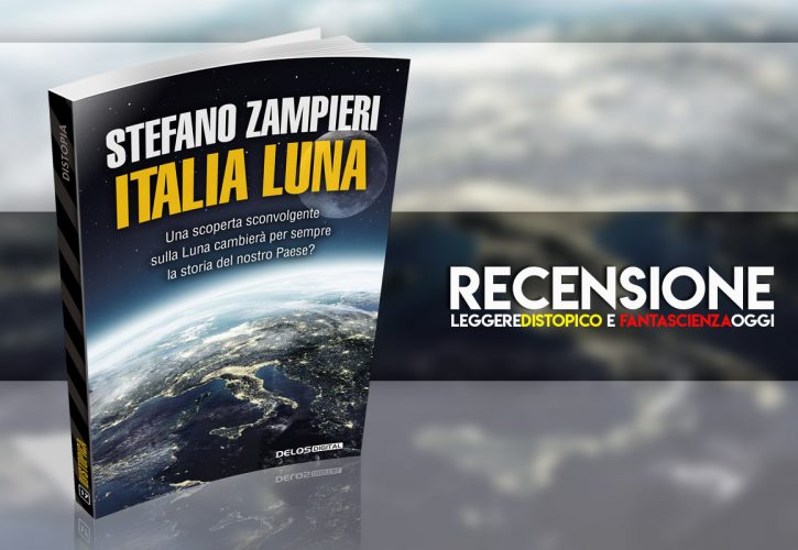Recensione Italia Luna di  Stefano Zampieri
