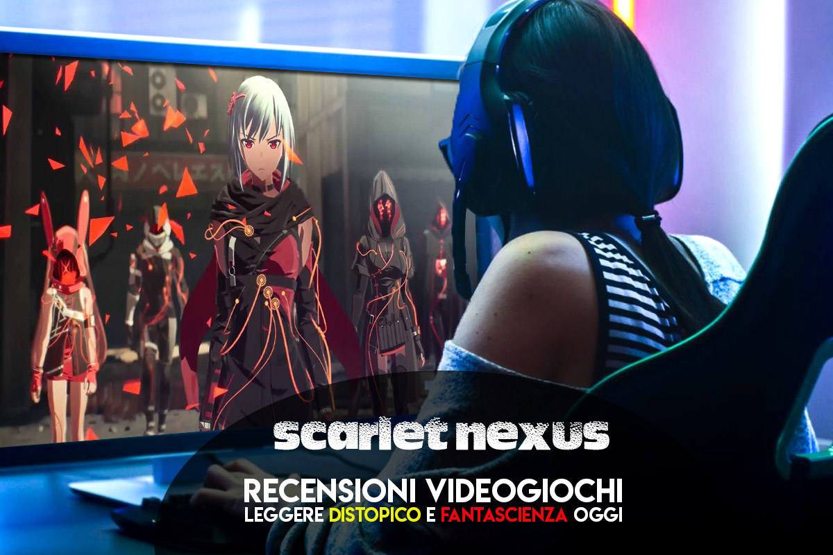 Recensione Scarlet Nexus di Bandai Namco