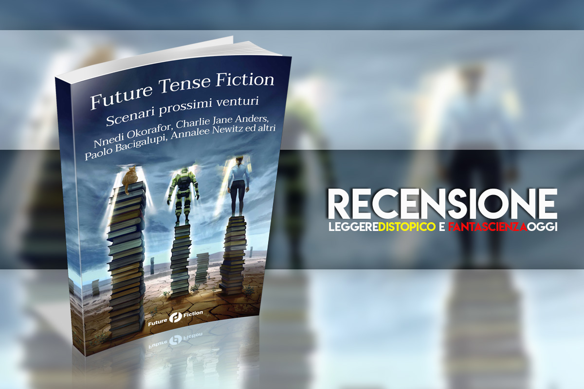 Recensione: Future Tense Fiction  autori vari