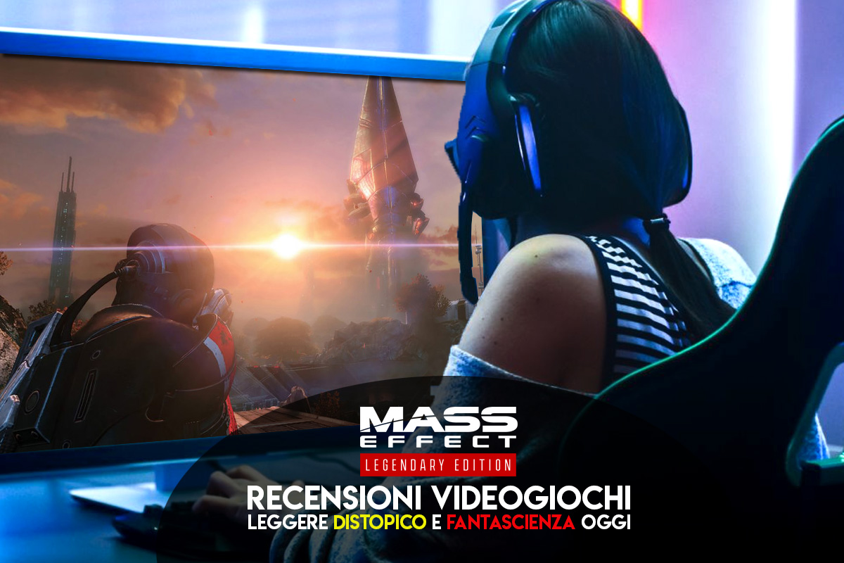 Recensione Mass Effect 1 (Legendary Edition)