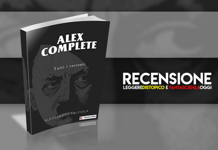 Recensione Alex Complete di Alessandro Falciola